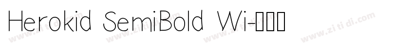 Herokid SemiBold Wi字体转换